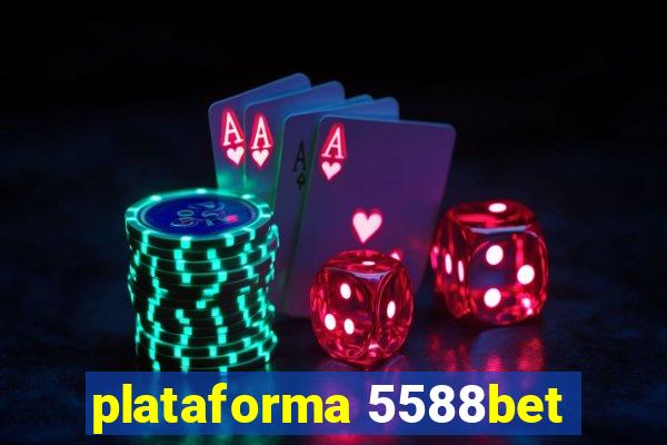 plataforma 5588bet